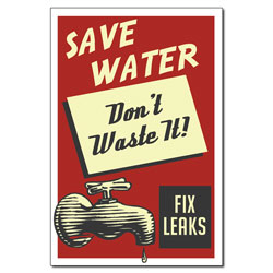 AI-wp433 - Don't Waste Water - Water Conservation Poster, Water quality poster, water conservation placard, water conservation sign, water quality sign, water conservation awareness