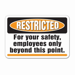sd005 - Vinyl Safety Decal 6"x4" Restricted Area, Safety Sticker, Safety Door Decal, Safety Door Sticker, Safety Label