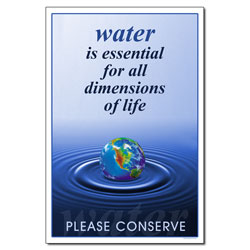 AI-wp426 - Water is Essential - Water Conservation Poster, Water conservation poster, Water quality poster, water conservation placard, water conservation sign, water quality sign, water conservation awareness